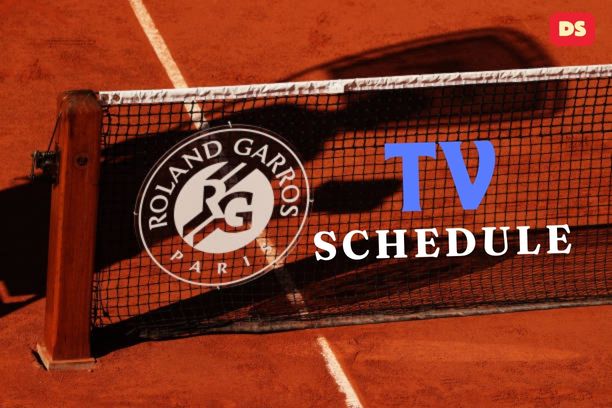 French Open TV Schedule